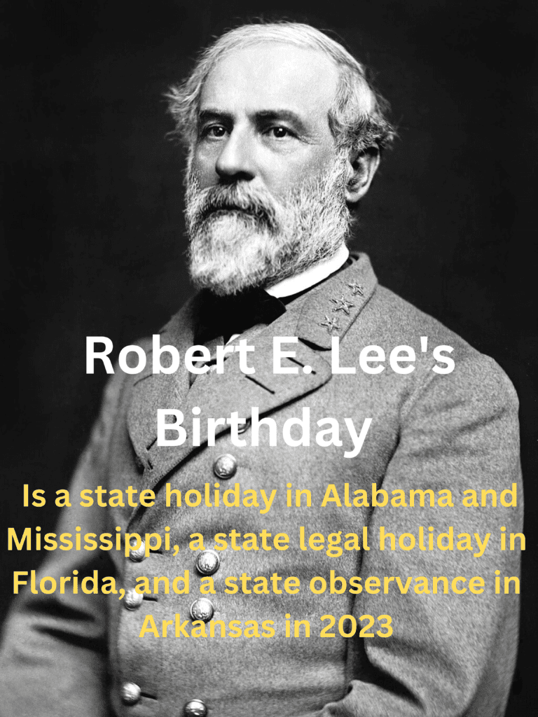 Robert E. Lee's Birthday